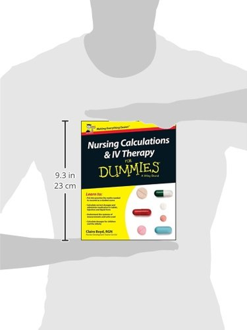 Nursing Calculations and IV Therapy for Dummies, UK Edition