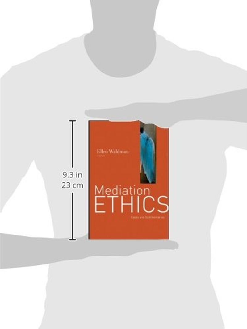 Mediation Ethics: Cases and Commentaries image number 1