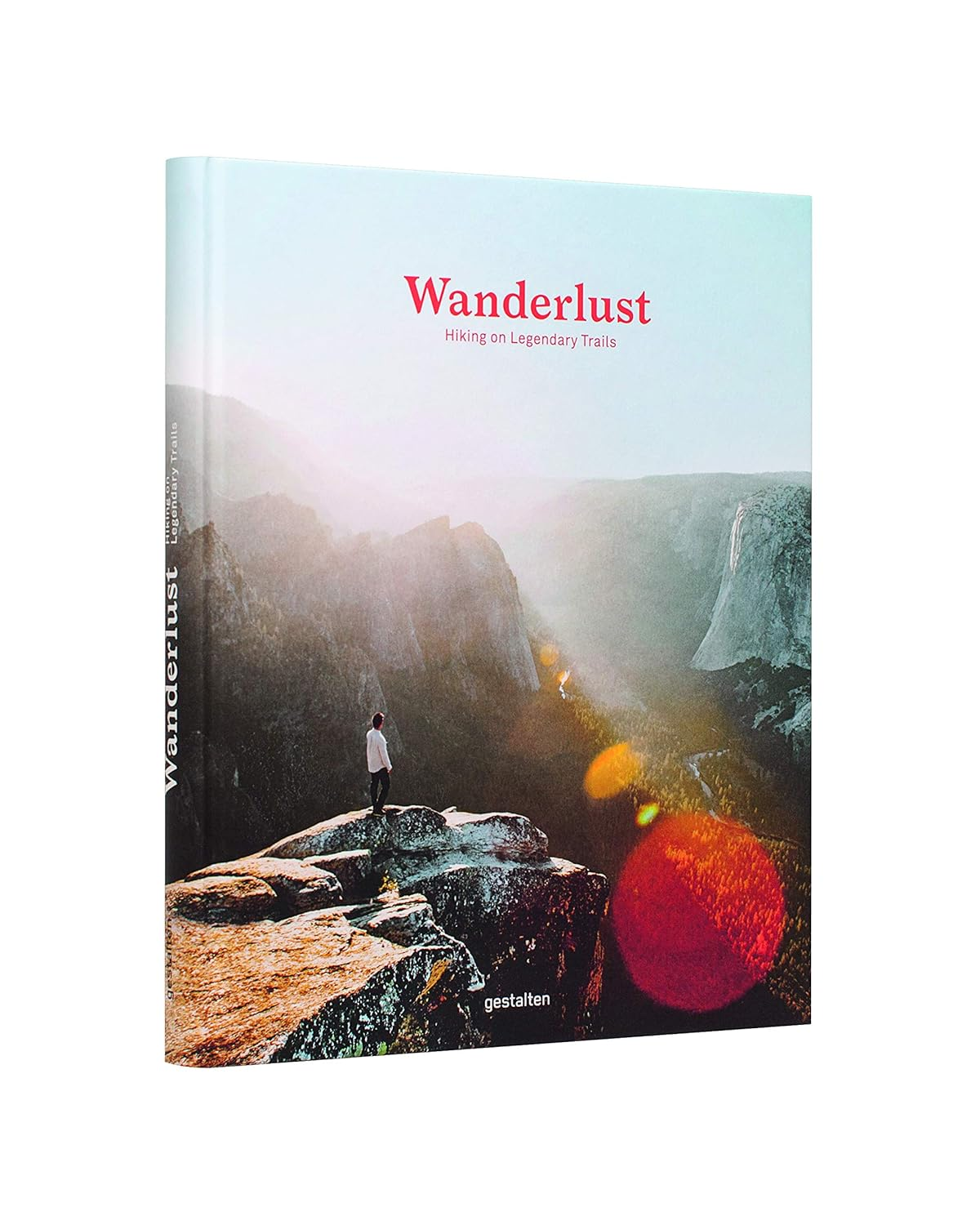 Wanderlust: a Hiker'S Companion