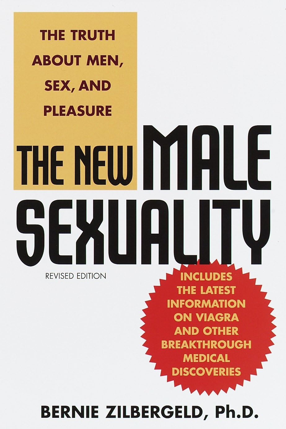 The New Male Sexuality: the Truth about Men, Sex, and Pleasure