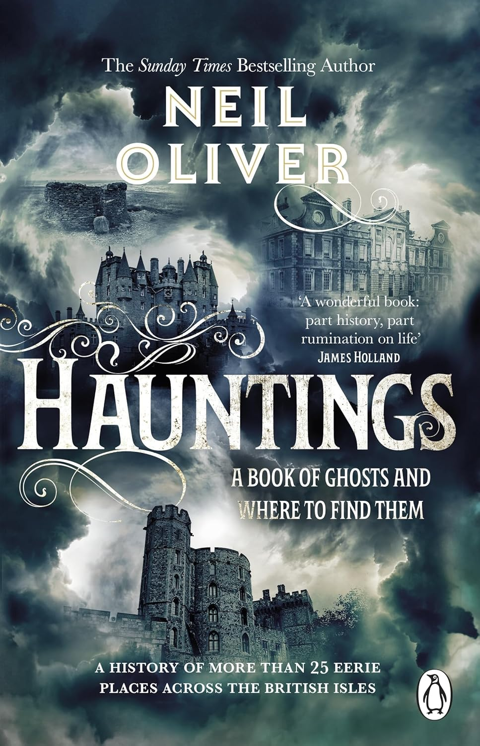 Hauntings: a Book of Ghosts and Where to Find Them across 25 Eerie British Locations