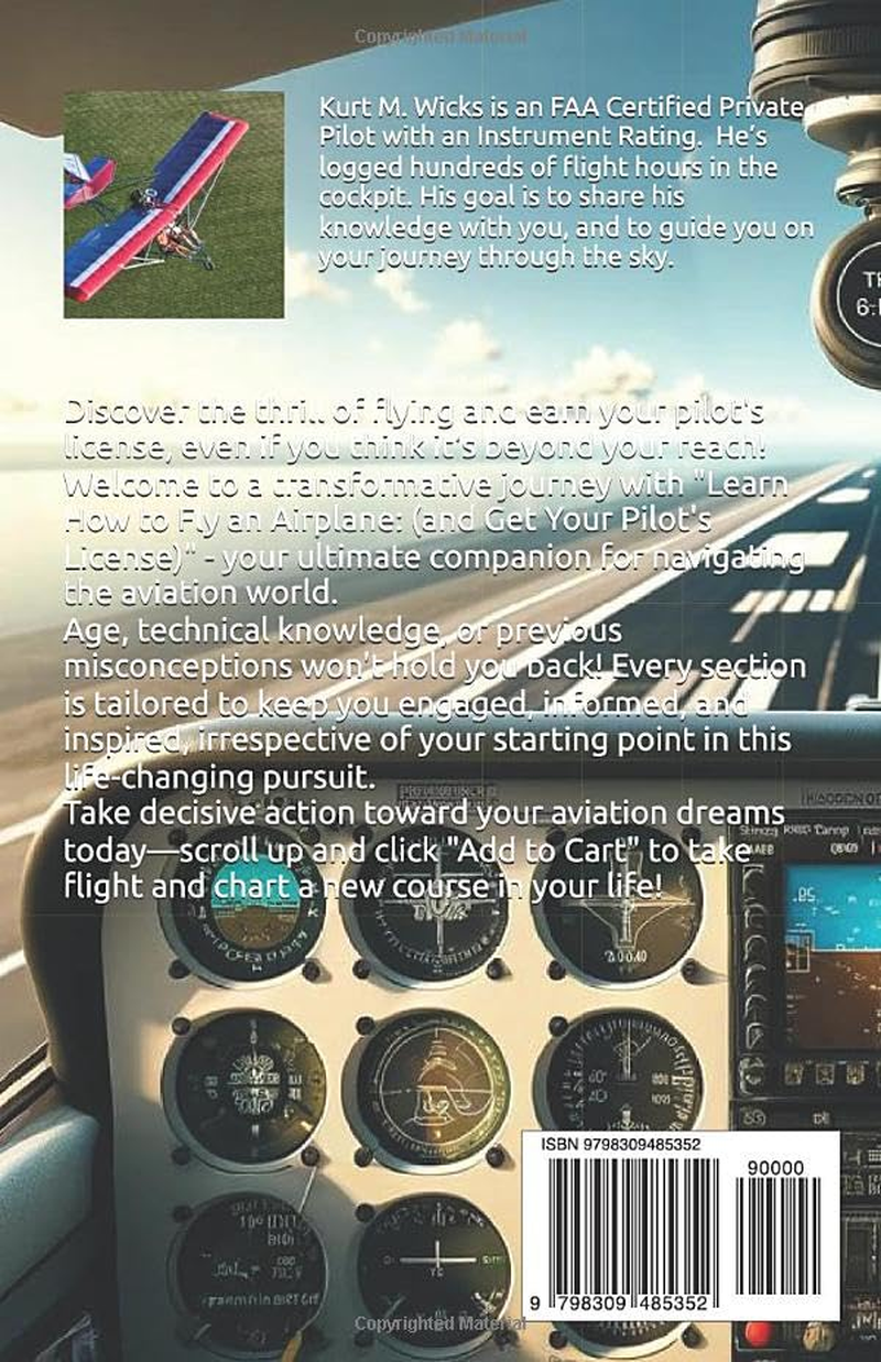 Learn How to Fly an Airplane: (And Get Your Pilot'S License!)