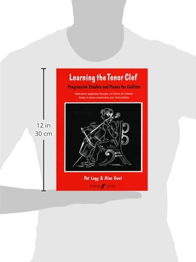 Learning the Tenor Clef (Cello): Progressive Studies and Pieces for Cello (Faber Edition): Progressive Studies and Pieces for Cellists/Methodisch ... ... Et Pieces Progressives Pour Violoncellistes