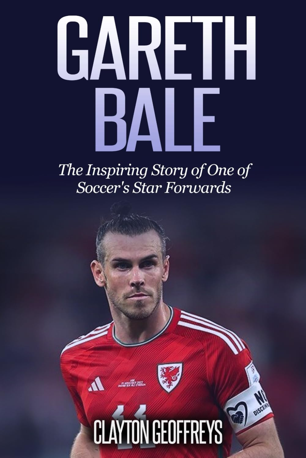 Gareth Bale: the Inspiring Story of One of Soccer'S Star Forwards image number 1