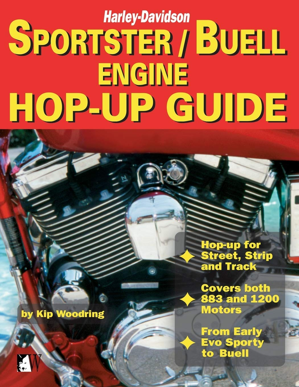 Sportster/Buell Engine Hop-Up Guide: Harley-Davidson