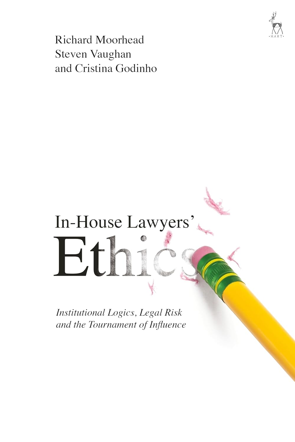 In-House Lawyers' Ethics: Institutional Logics, Legal Risk and the Tournament of Influence image number 1