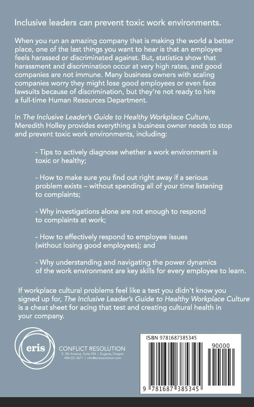 The Inclusive Leader'S Guide to Healthy Workplace Culture: Prevent Toxic Work Environments, Bullying, Sexual Harassment, and Discrimination image number 1