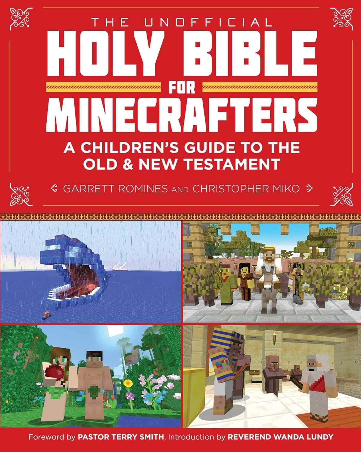 The Unofficial Holy Bible for Minecrafters: a Children'S Guide to the Old and New Testament