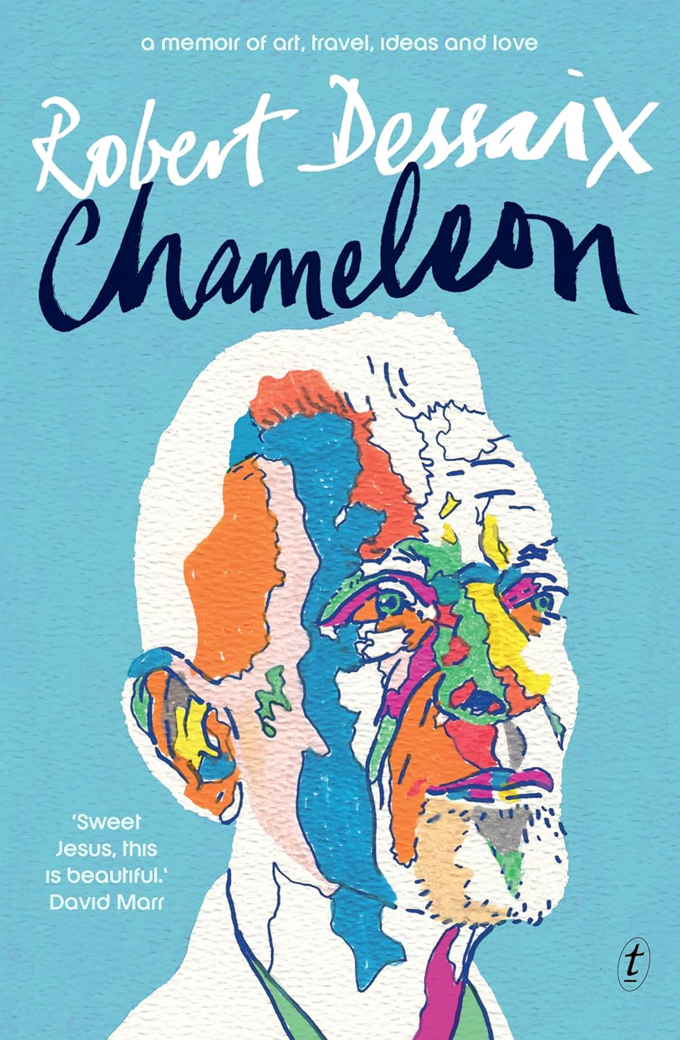 Chameleon: a Memoir of Art, Travel, Ideas and Love