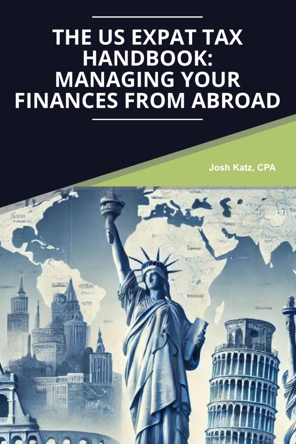The US Expat Tax Handbook: Managing Your Finances from Abroad image number 1