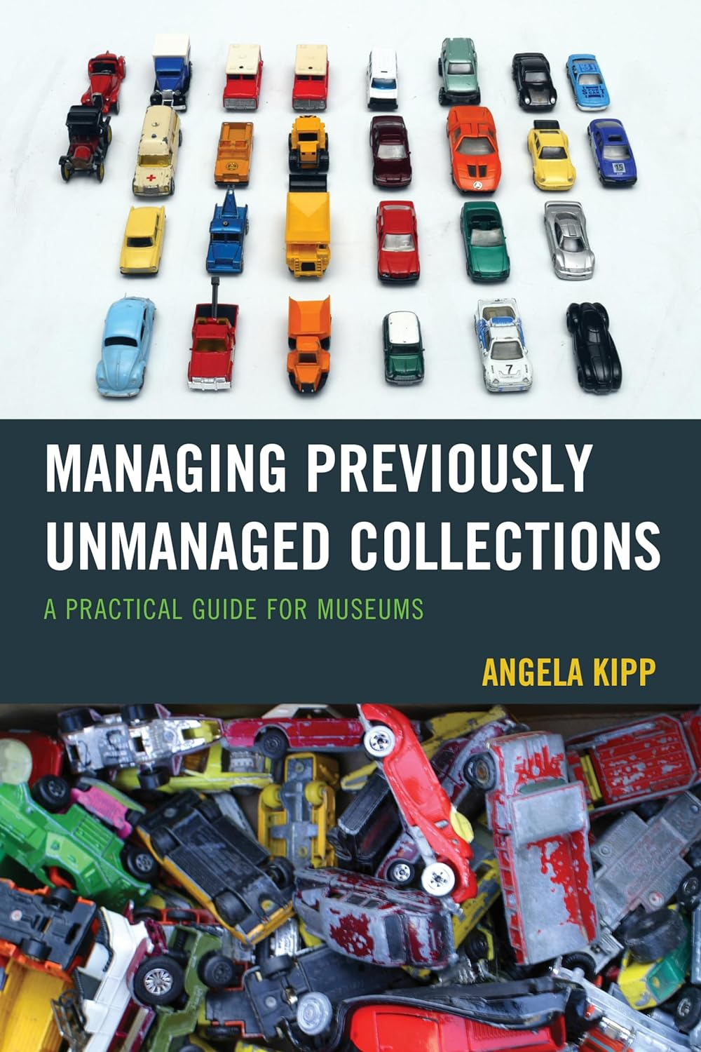 Managing Previously Unmanaged Collections: a Practical Guide for Museums image number 1