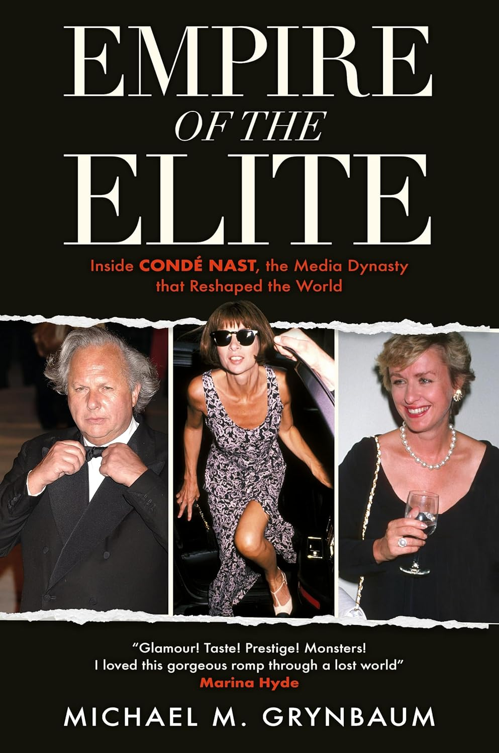 Empire of the Elite: inside Conde Nast, the Media Dynasty That Reshaped the World image number 1