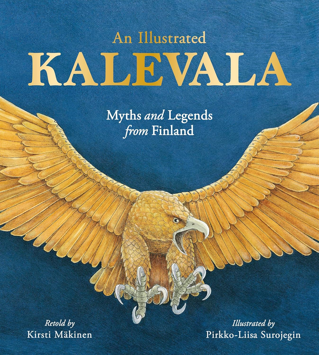 An Illustrated Kalevala: Myths and Legends from Finland
