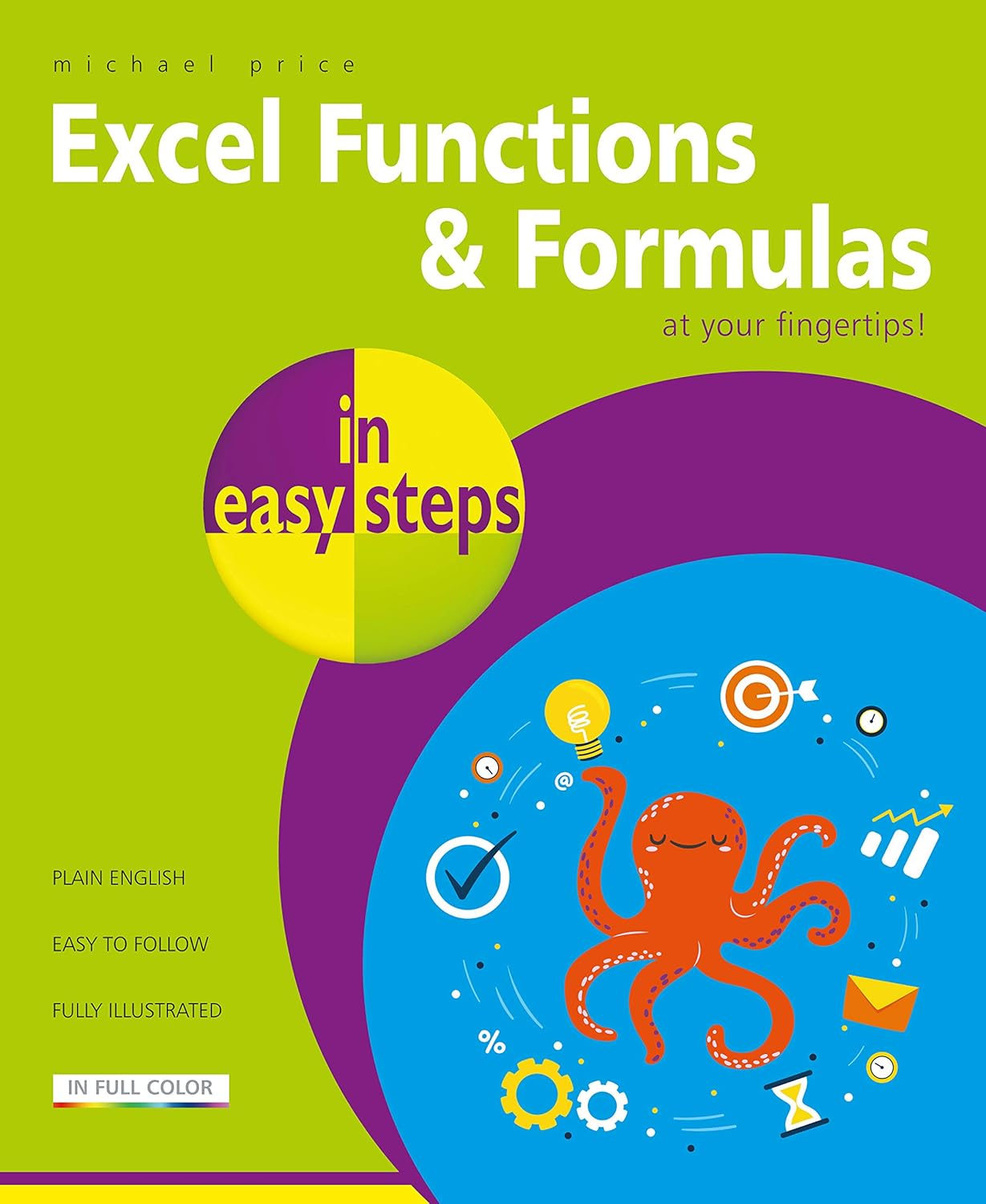 Excel Functions & Formulas in Easy Steps image number 3