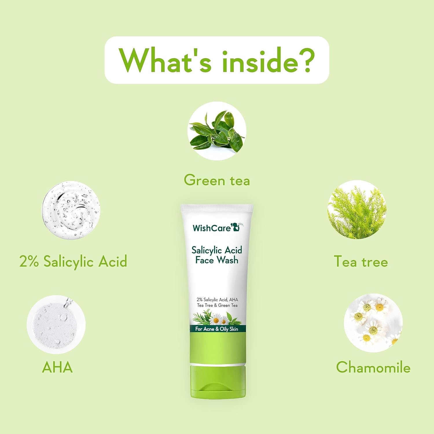 Wishcare 2% Salicylic Acid Face Wash with AHA, Greentea, Chamomile & Teatree - for Oil & Acne Control
