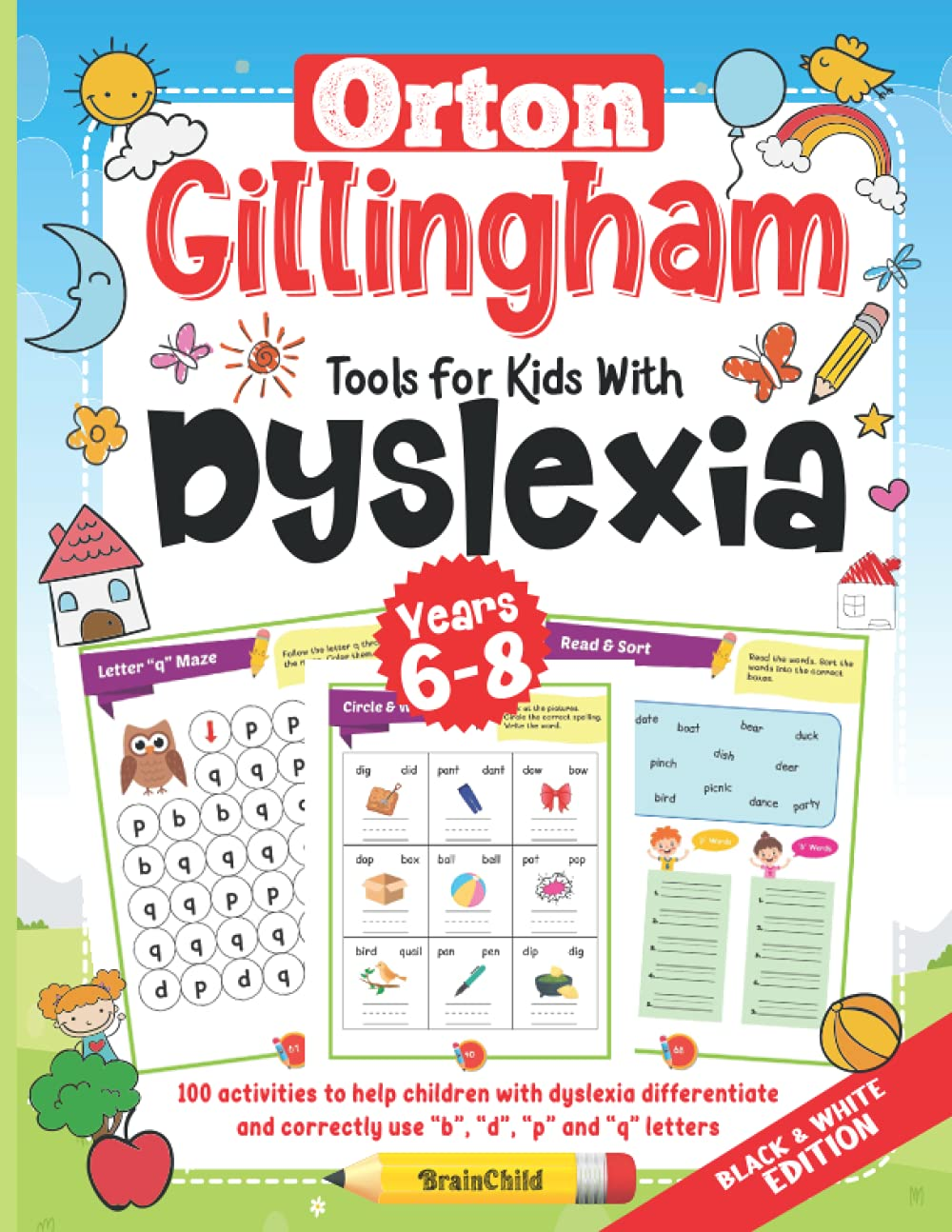 Orton Gillingham Tools for Kids with Dyslexia. 100 Activities to Help Children with Dyslexia Differentiate and Correctly Use &ldquo;B&rdquo;, &ldquo;D&rdquo;, &ldquo;P&rdquo; and &ldquo;Q&rdquo; Letters. 6-8 Years. Black & White Edition. image number 2