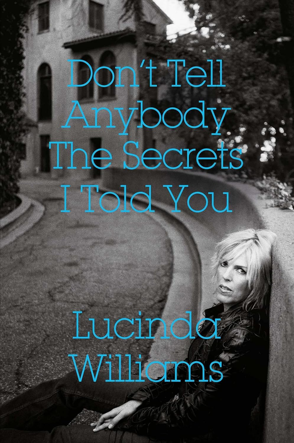 Don'T Tell Anybody the Secrets I Told You image number 1