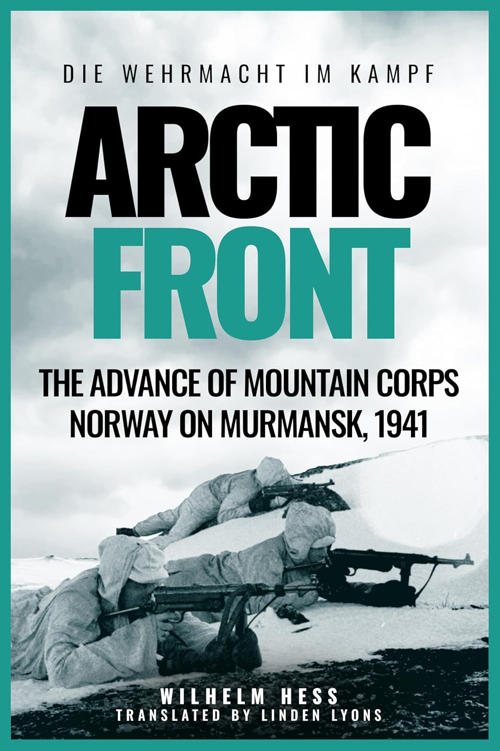 Arctic Front: the Advance of Mountain Corps Norway on Murmansk, 1941 image number 1