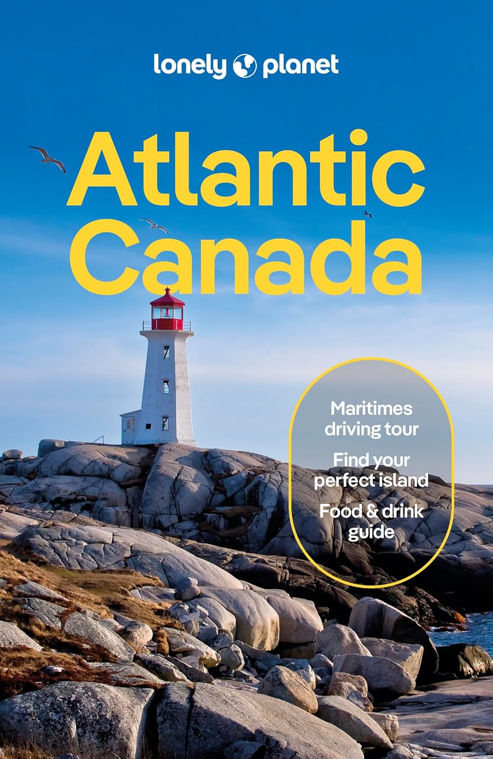 Lonely Planet Atlantic Canada: Nova Scotia, New Brunswick, Prince Edward Island & Newfoundland & Labrador image number 5