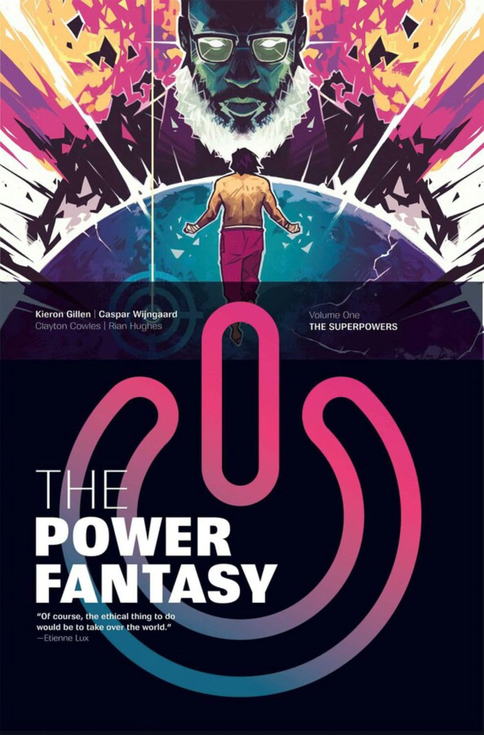 The Power Fantasy Volume 1: the Superpowers