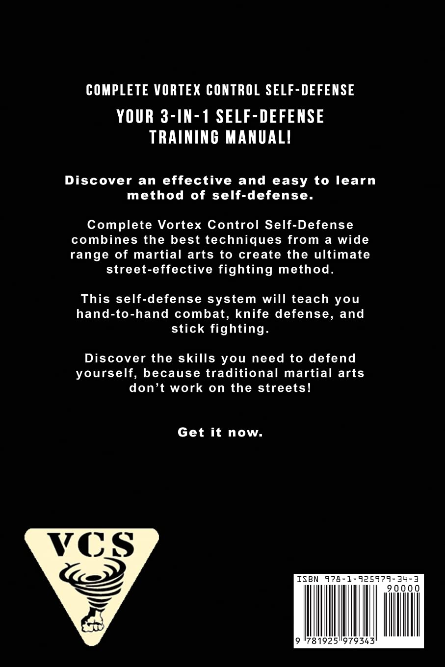 Complete Vortex Control Self Defense: Hand to Hand Combat, Knife Defense, and Stick Fighting: 6 image number 2