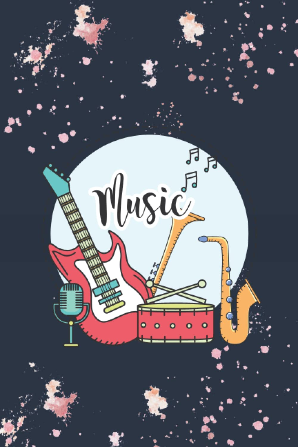 Songwriting Journal - Lyric Writing - Song Journal - Ruled and Manuscript Pages - for Kids and Adults: Songwriting Notebook| Song Writing Book | Music ... | 100 Pages | Lyric Journal| Music Journal