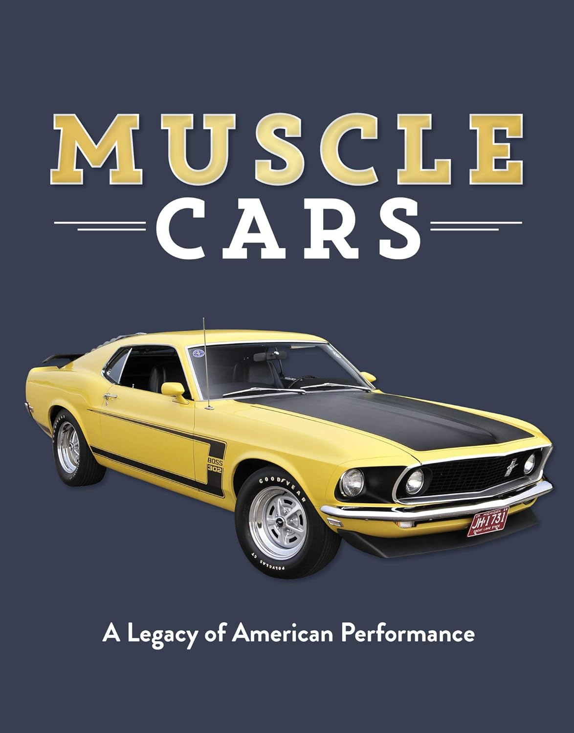Muscle Cars: a Legacy of American Performance image number 1