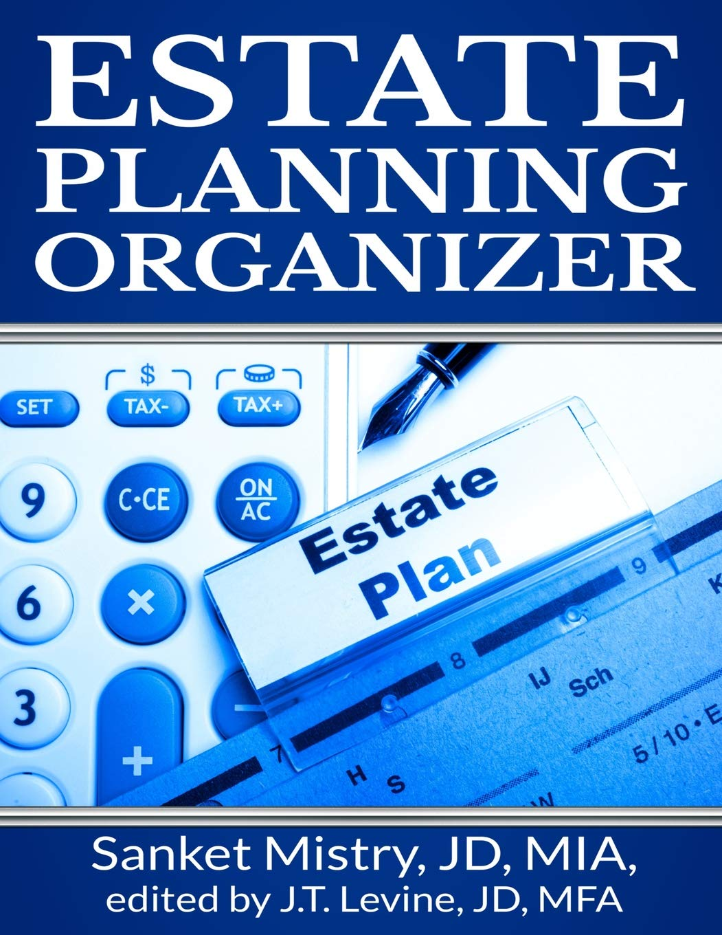 Estate Planning Organizer: Legal Self-Help Guide