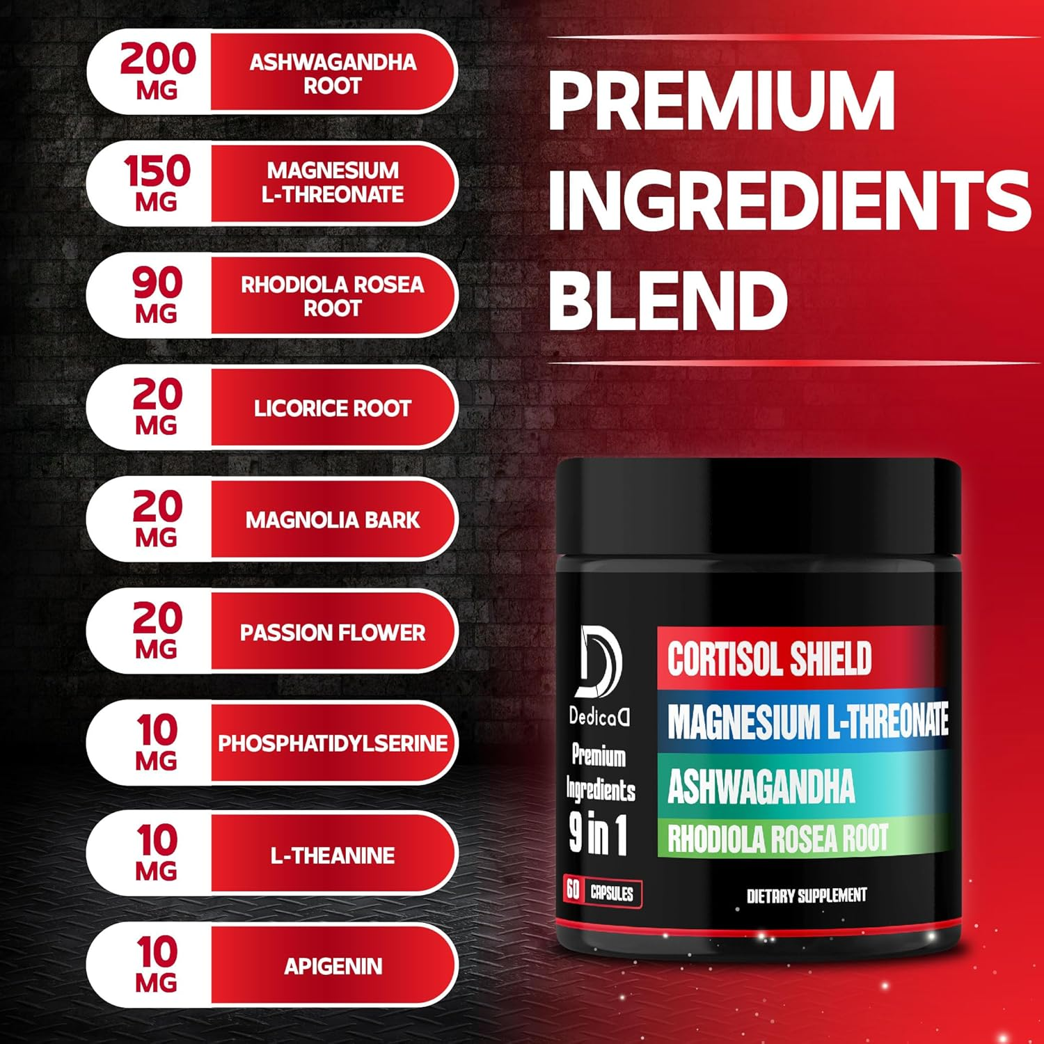 Dedicad 9In1 Cortisol Shield - Magnesium L-Threonate & Ashwagandha with Rhodiola, Phosphatidylserine, Passion Flower, L-Theanine, Apigenin, Licorice, Magnolia - Rest Well & Mood Balance - 60 Count image number 2
