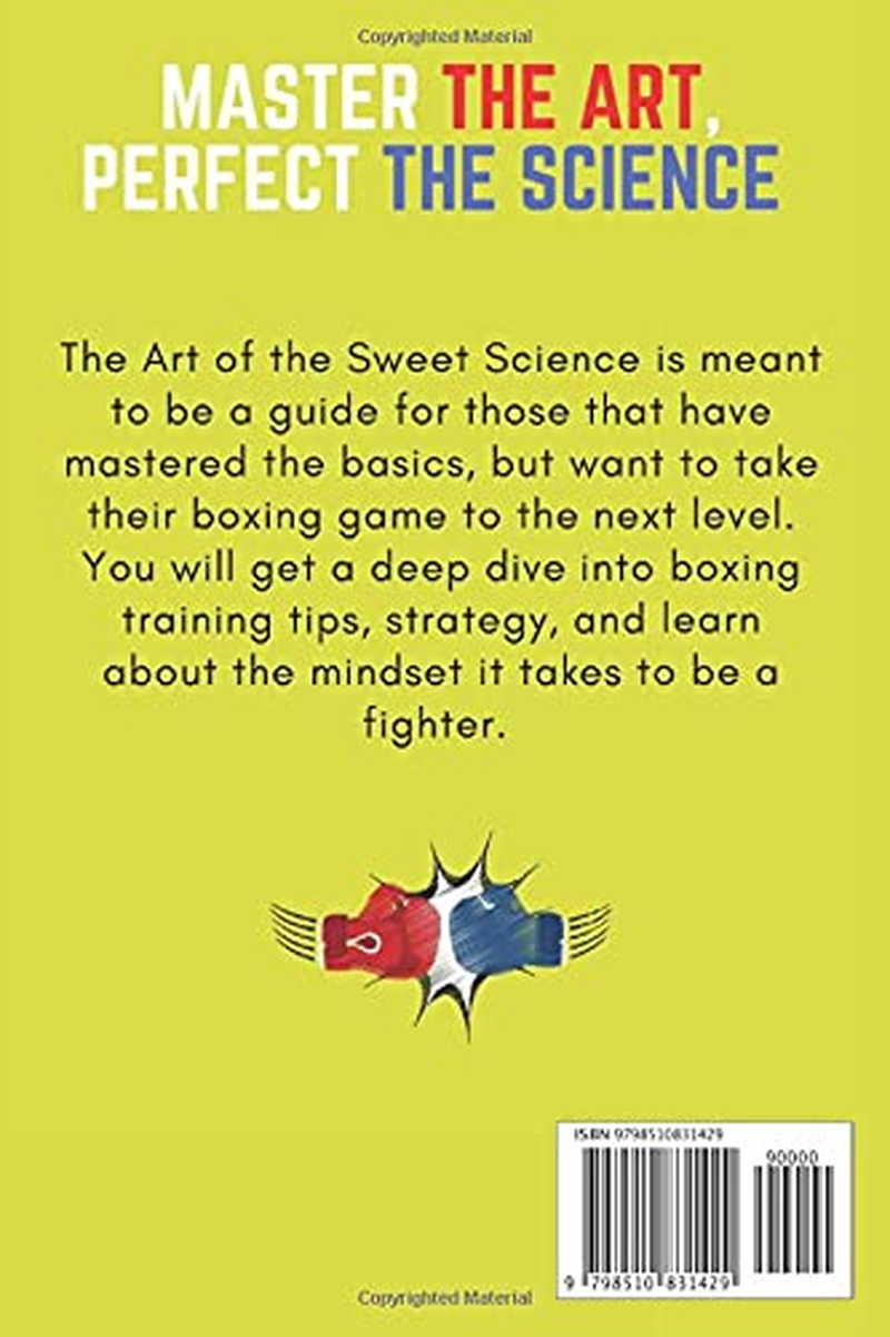 The Art of the Sweet Science: Boxing Training for the Body and Mind image number 1