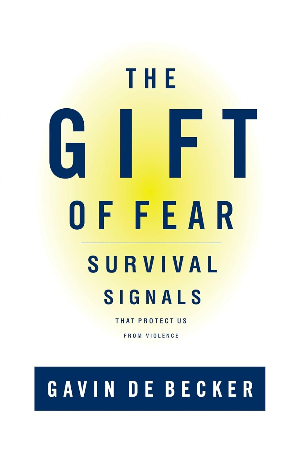 Gift of Fear: Survival Signals That Protect Us from Violence image number 1