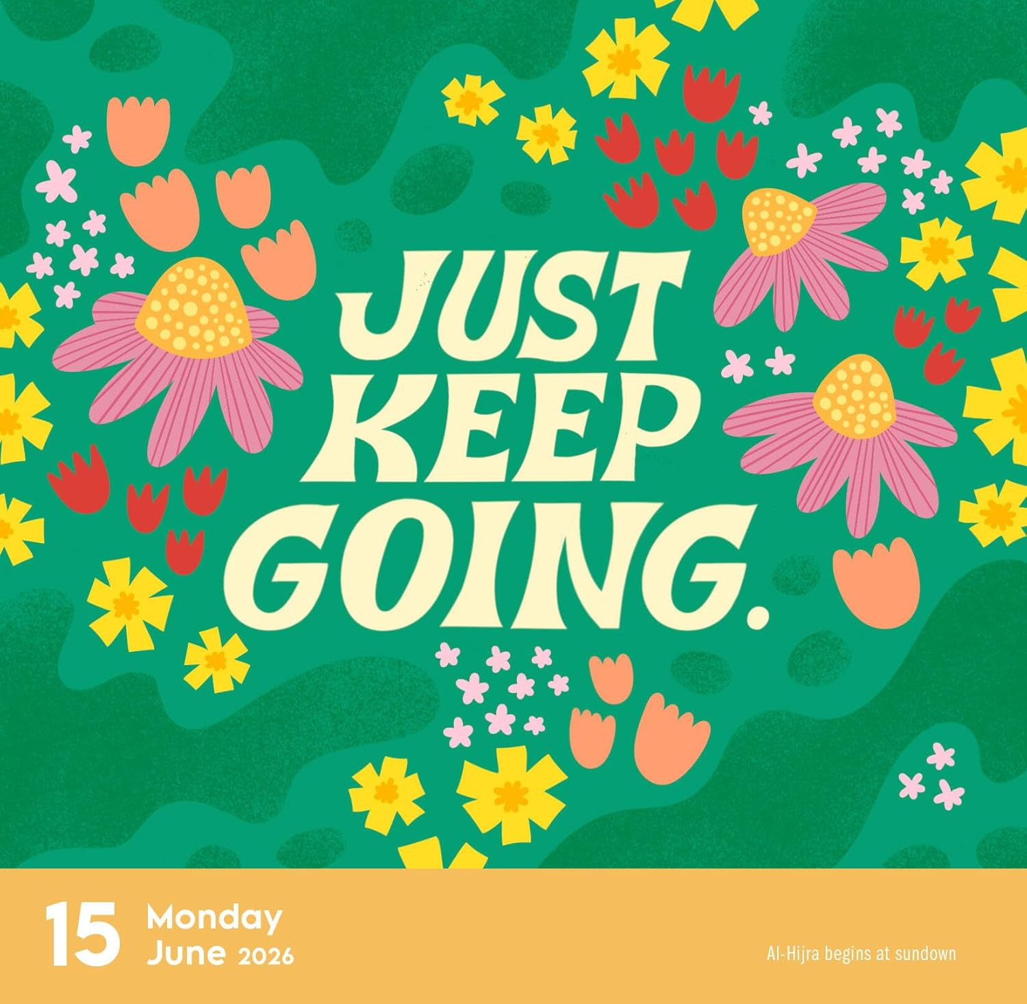 Today Is Going to Be a Great Day! Page-A-Day Calendar 2026: 365 Days of Words to Inspire and Art to Keep image number 4