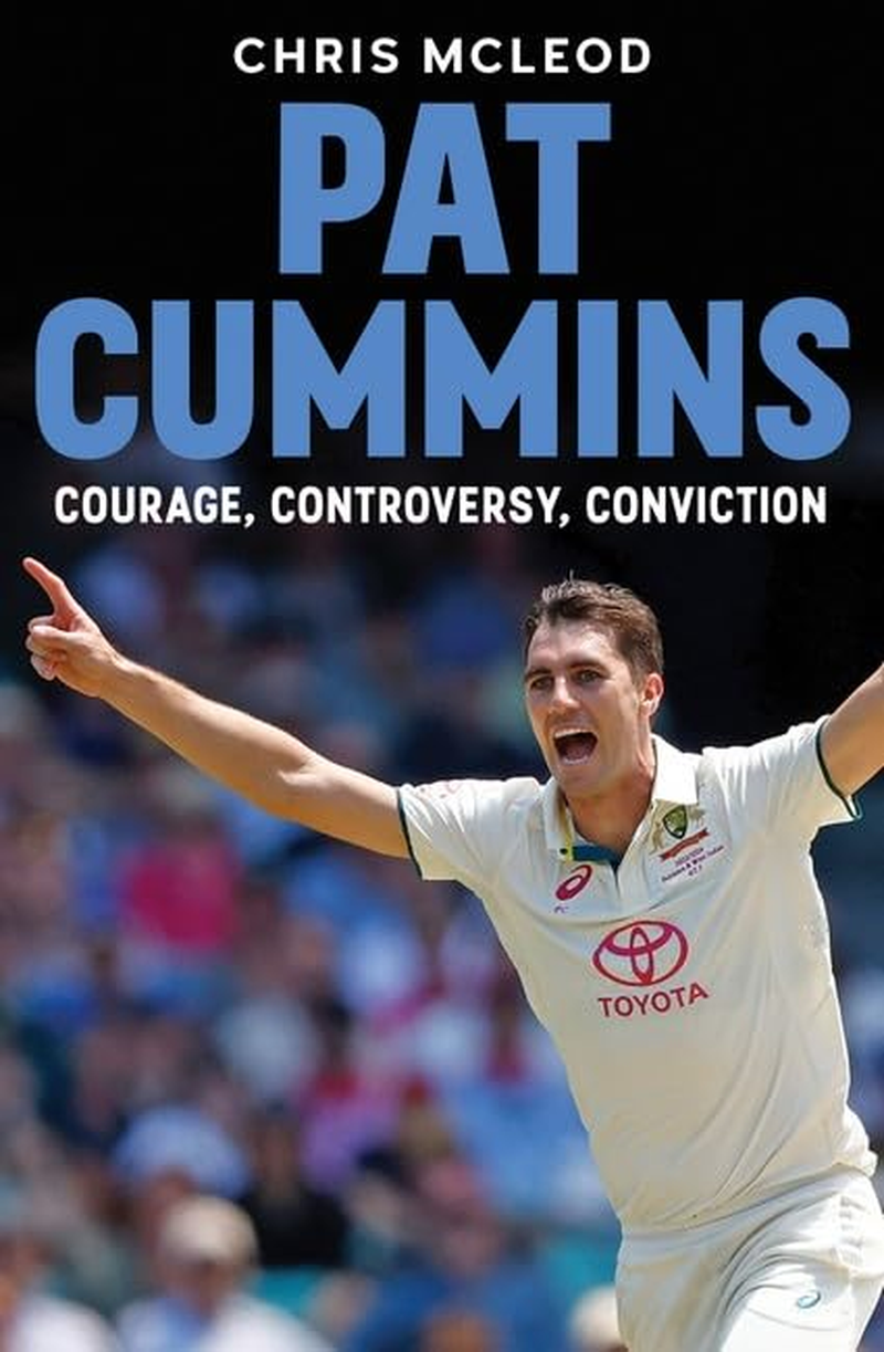 Pat Cummins: Courage, Controversy, Conviction