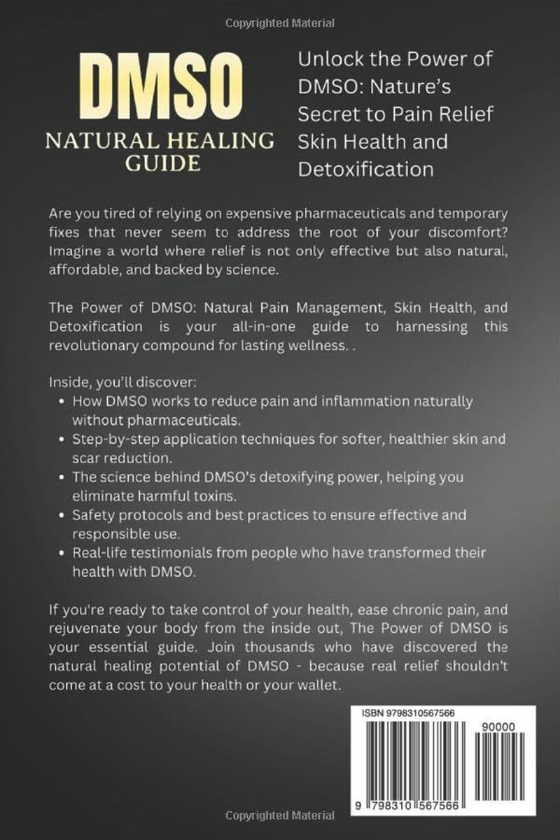 DMSO Natural Healing Guide: Reduce Inflammation Detox Your Body and Restore Joint Health Complete with Easy-To-Follow Dosage Guidelines image number 1