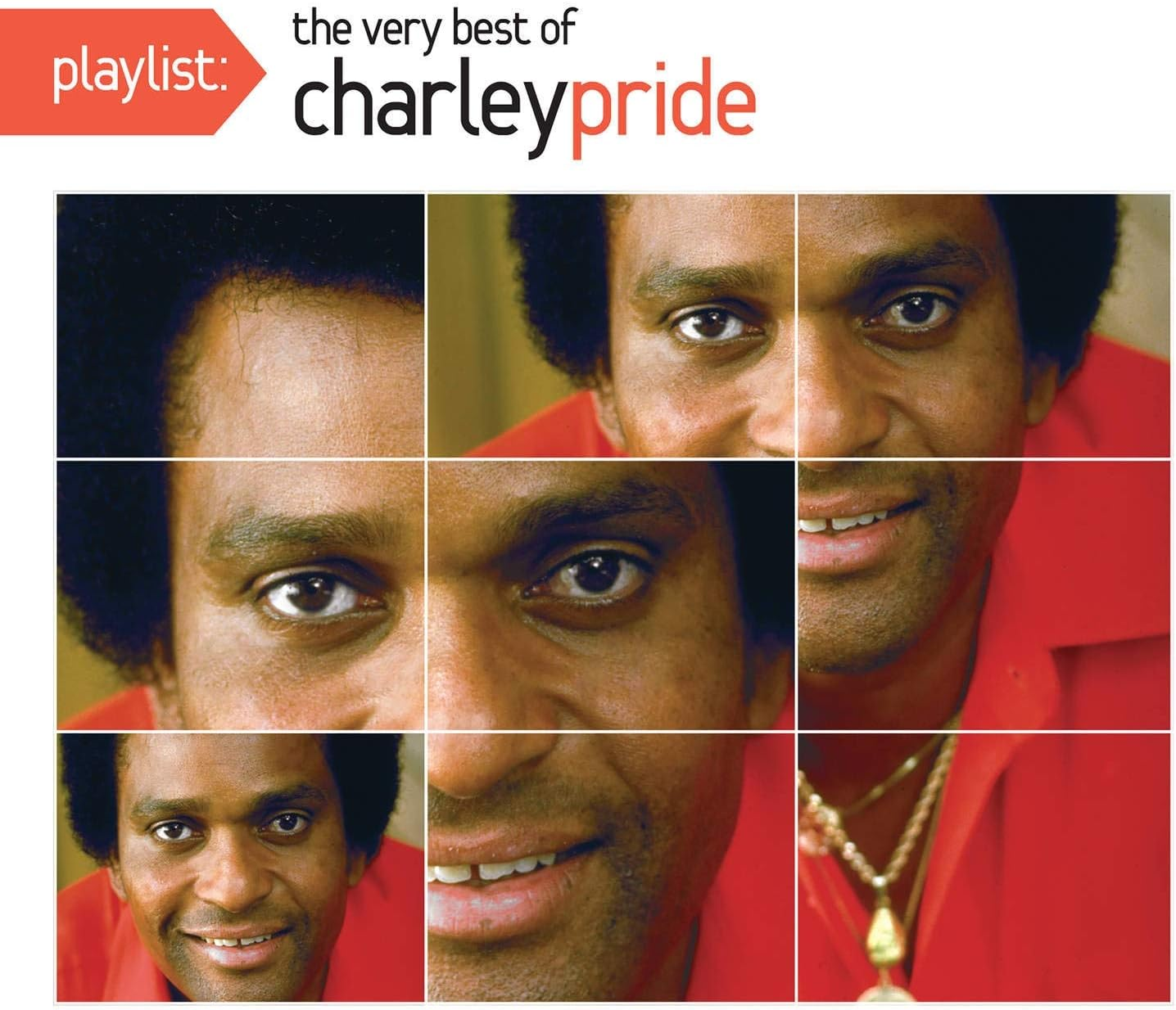 Playlist: the Very Best of Charley Pride