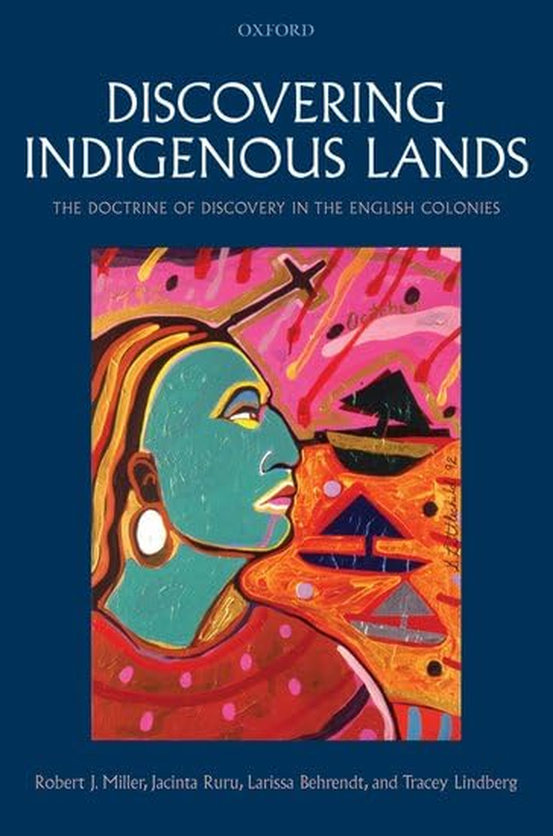 Discovering Indigenous Lands: the Doctrine of Discovery in the English Colonies image number 1