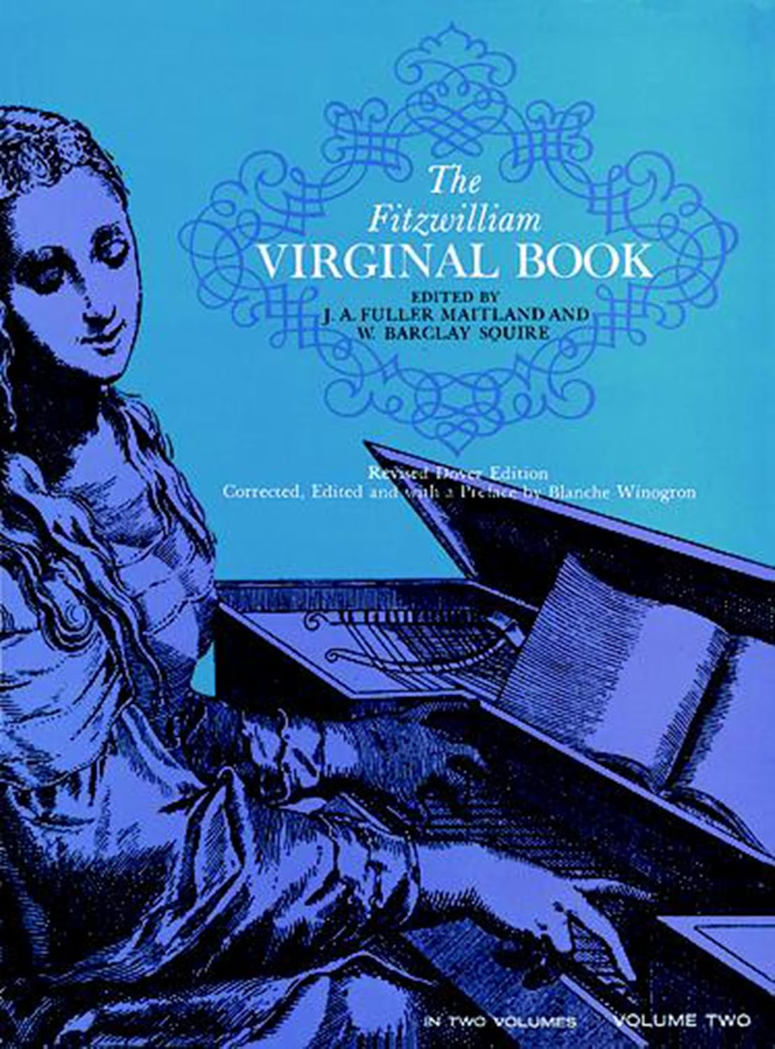 The Fitzwilliam Virginal Book, Volume Two: Volume 2