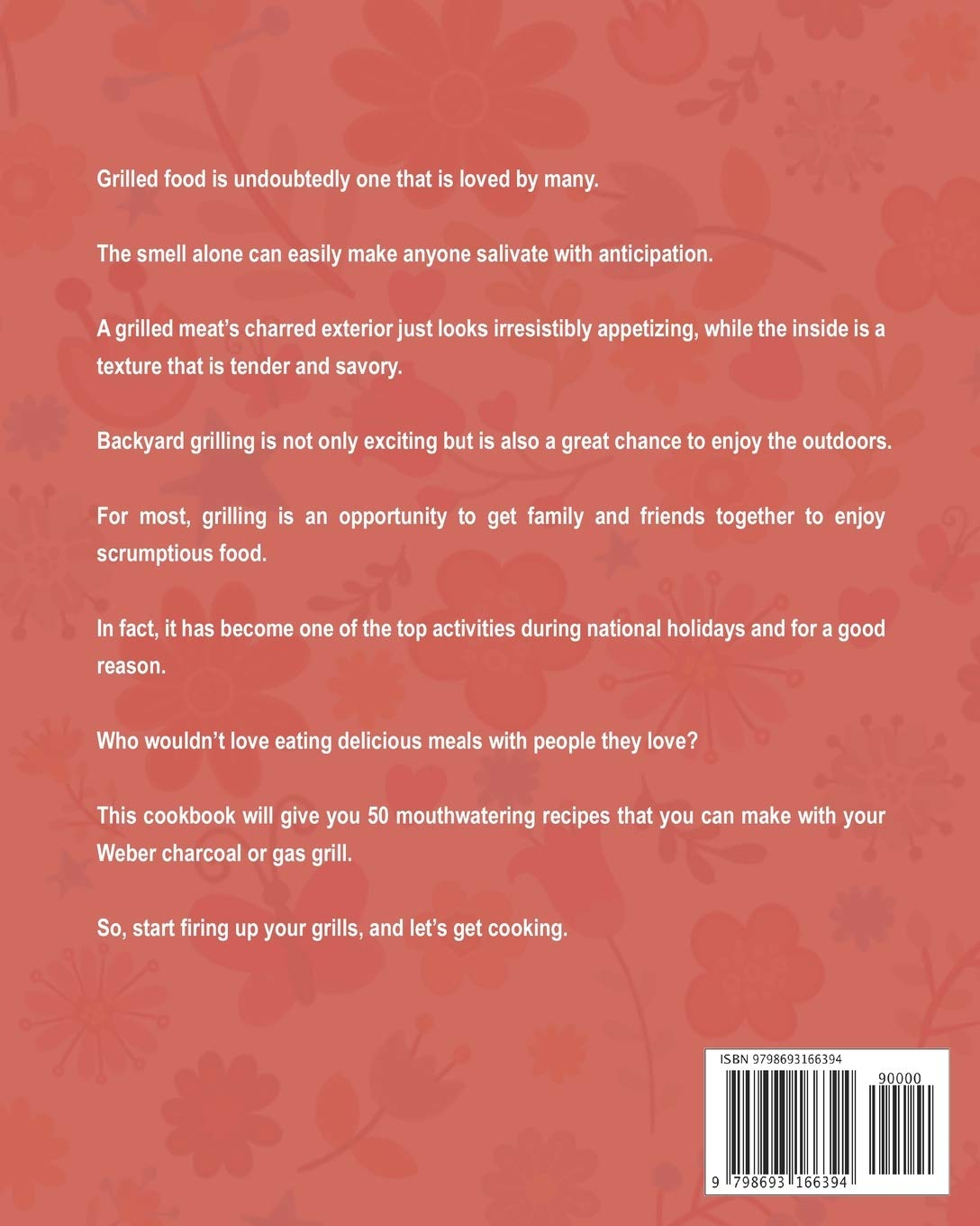 The Only Weber Grill Cookbook You'Ll Ever Need: Delicious Weber Grill Recipes to Cook at Home image number 1