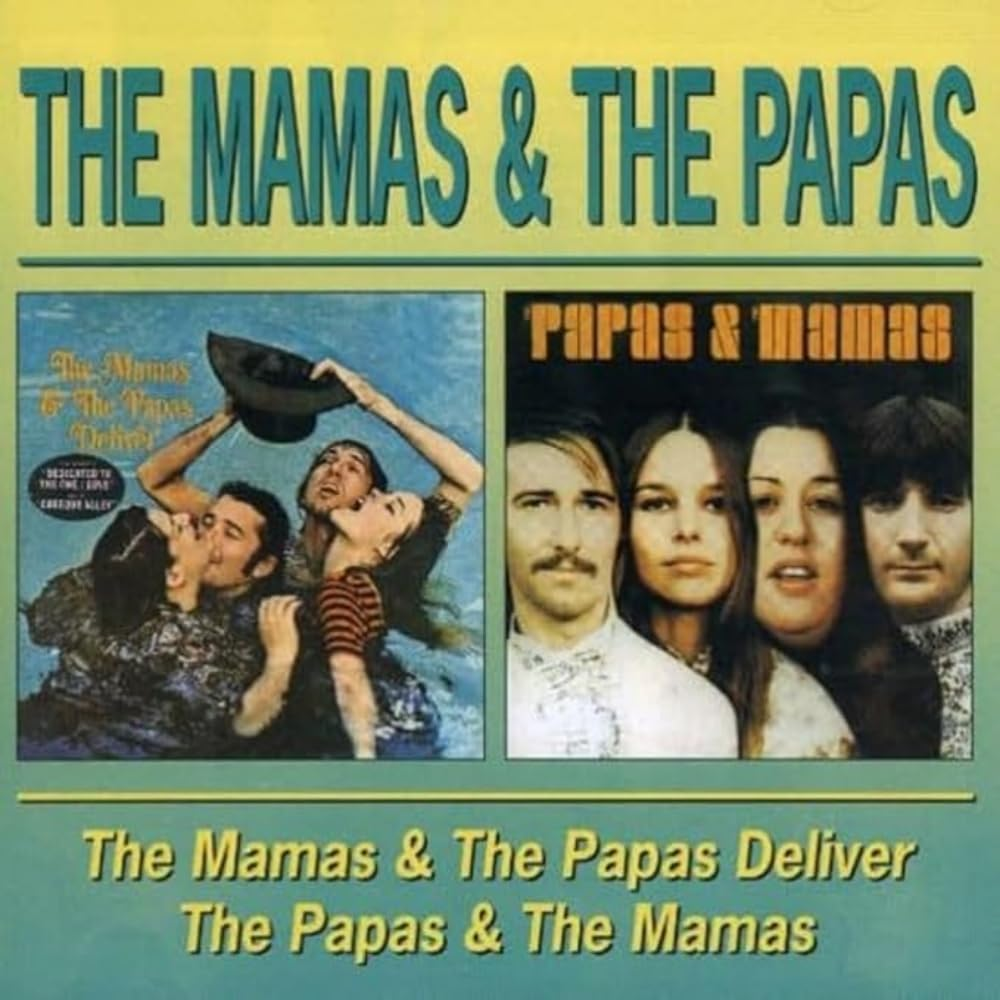 Mamas & the Papas Deliver (Remastered)