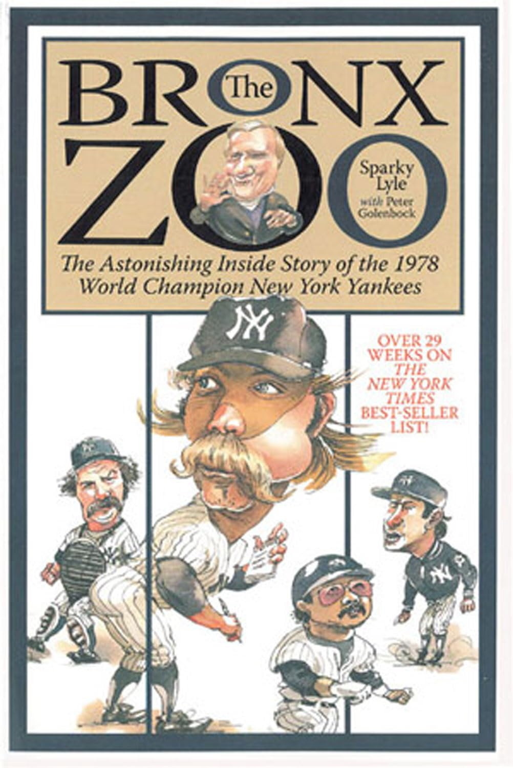 The Bronx Zoo: the Astonishing inside Story of the 1978 World Champion New York Yankees image number 1