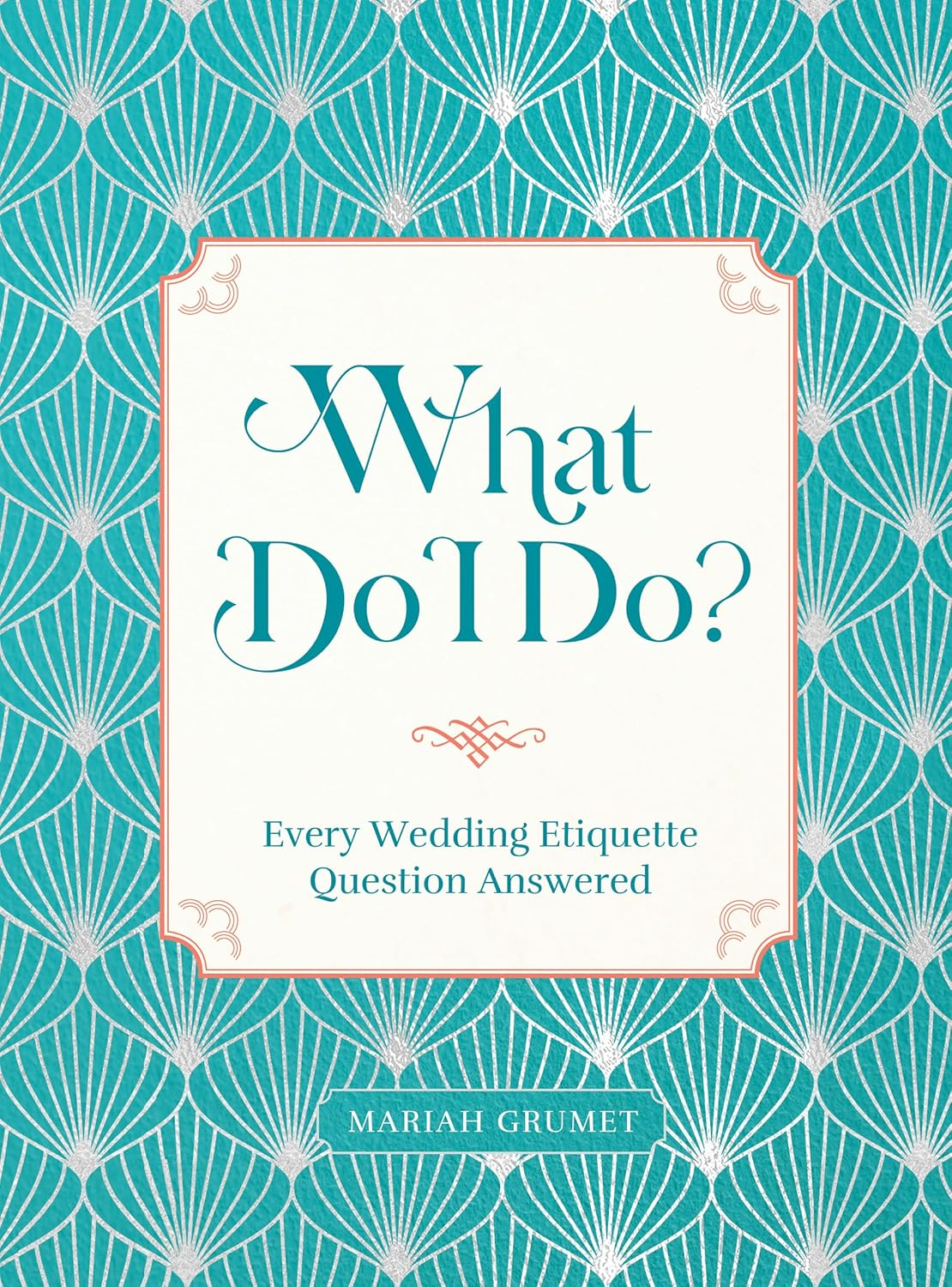 What Do I Do?: Every Wedding Etiquette Question Answered image number 3