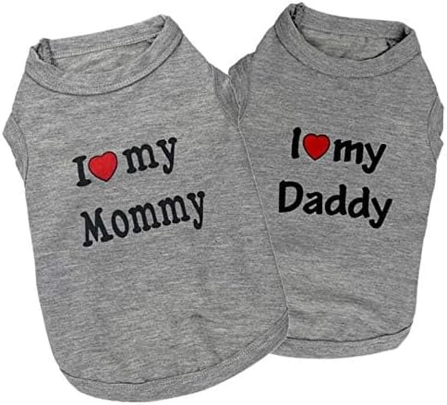 2 PCS I Love My Mommy/Daddy Pattern Dog T-Shirts Clothes Dog Shirts Apparel Summer Outfit Coats for Small Dogs Cat Pet Puppy (XS, Grey)