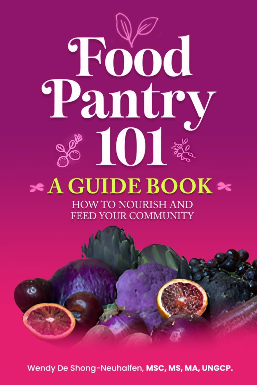 Food Pantry 101: a Guidebook