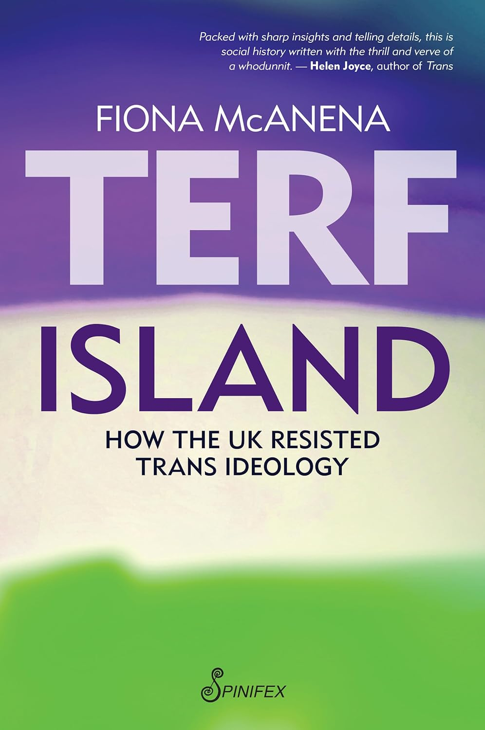 Terf Island : How the UK Resisted Trans Ideology image number 6