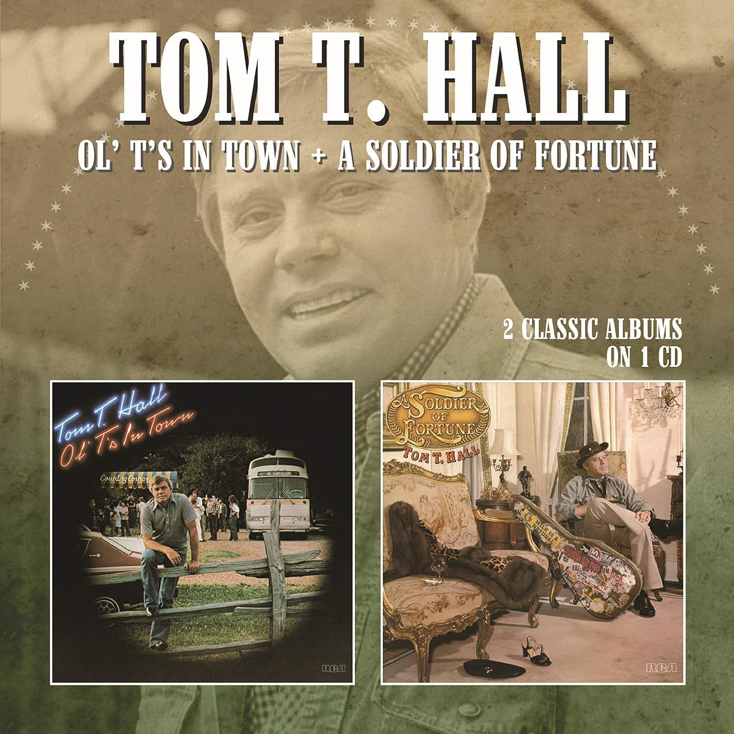 Ol' T'S in Town / a Soldier of Fortune
