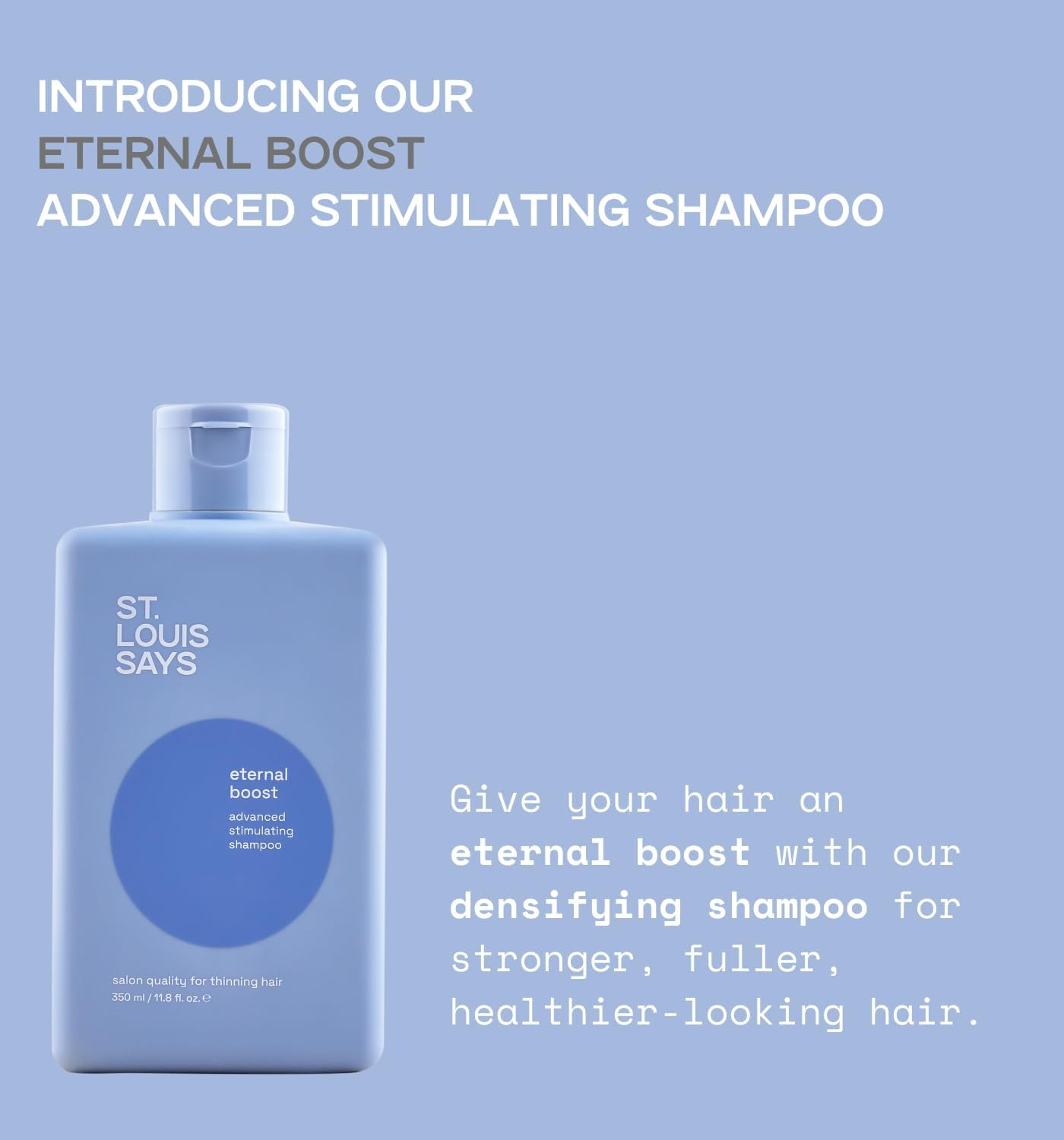 Eternal Boost Advance Stimulating Shampoo &ndash; Hair Growth & Thickening Shampoo for Thinning Hair &ndash; Strengthens, Volumizes & Prevents Hair Loss &ndash; Infused with Procapil, Rosemary & Amaranth Extract image number 3