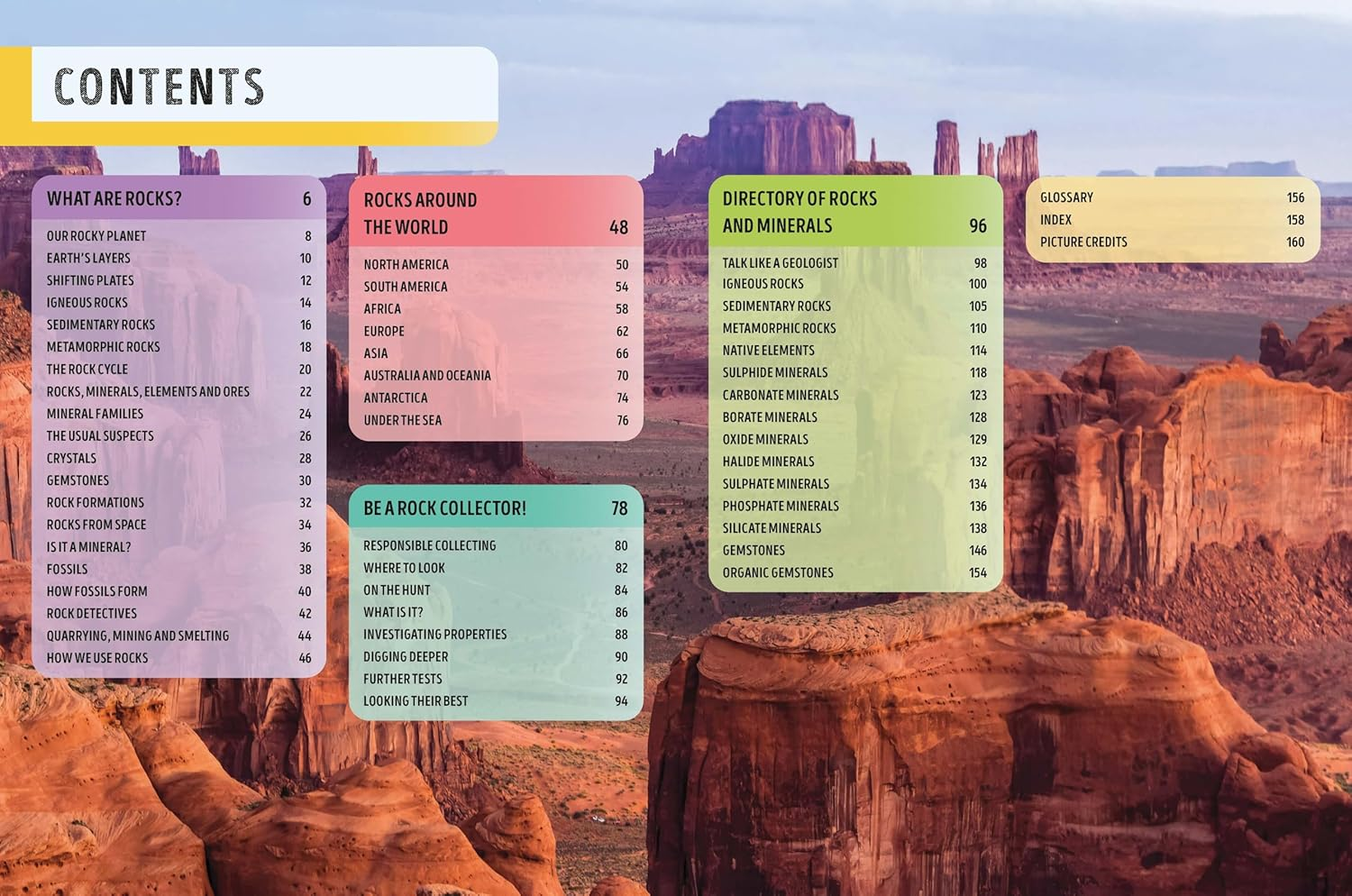 Lonely Planet Kids the Rocks Book: a Guide to the Rocks, Minerals, and Precious Stones That Make up Our Planet