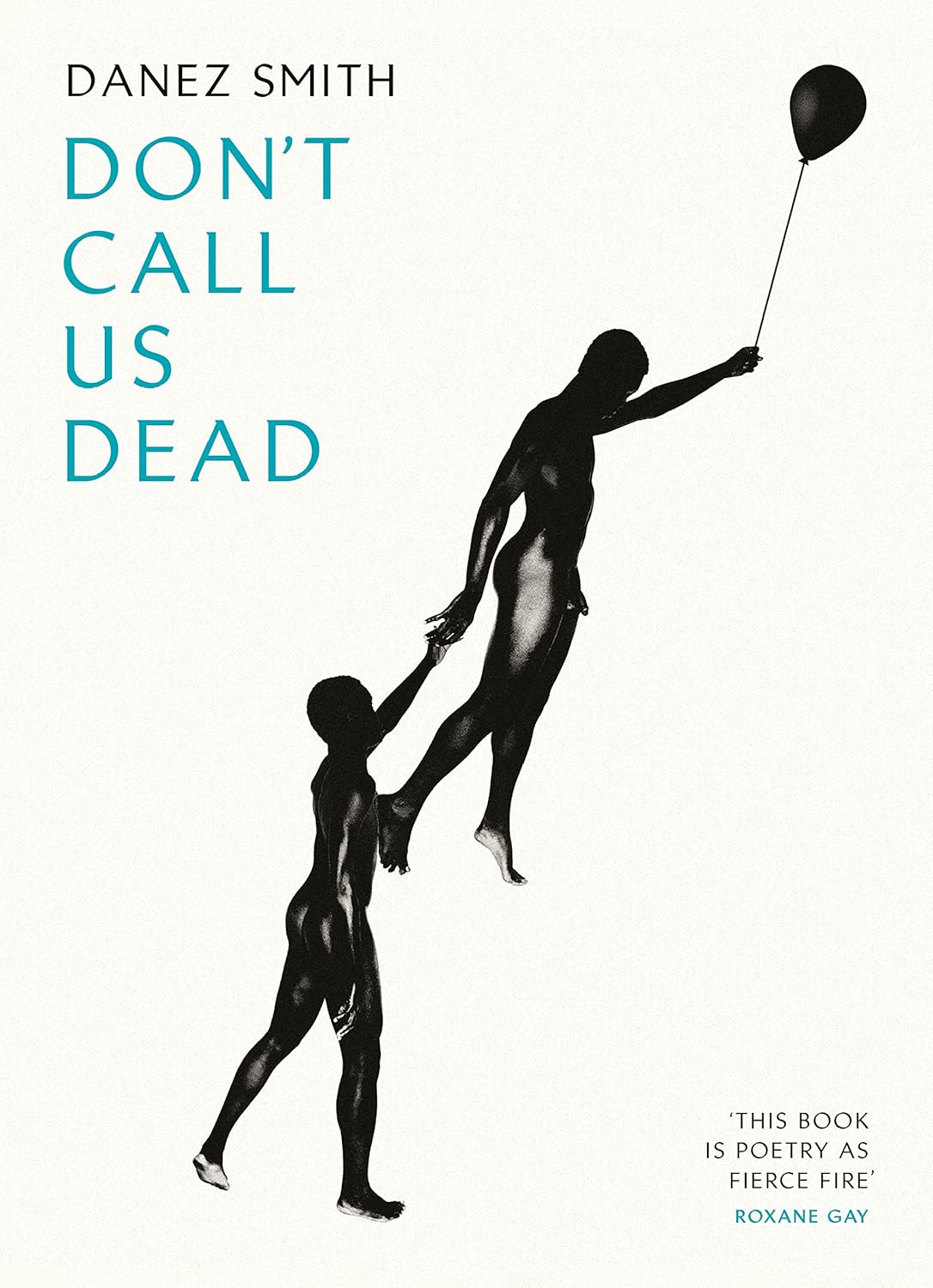 Don'T Call Us Dead - Paperback