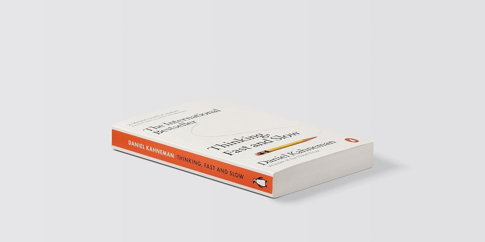 Thinking, Fast and Slow