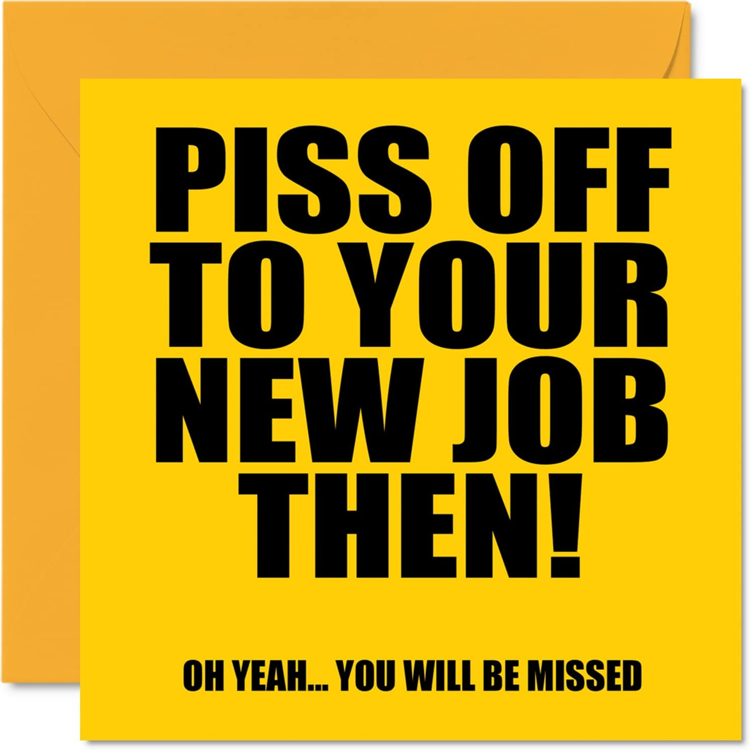 Funny Leaving Gifts for Colleagues Women Men - P*Ss off You'Ll Be Missed - Sorry Your Leaving Good Luck in Your New Job Card, 145Mm X 145Mm Joke Humour Banter Congratulations Greeting Cards image number 3